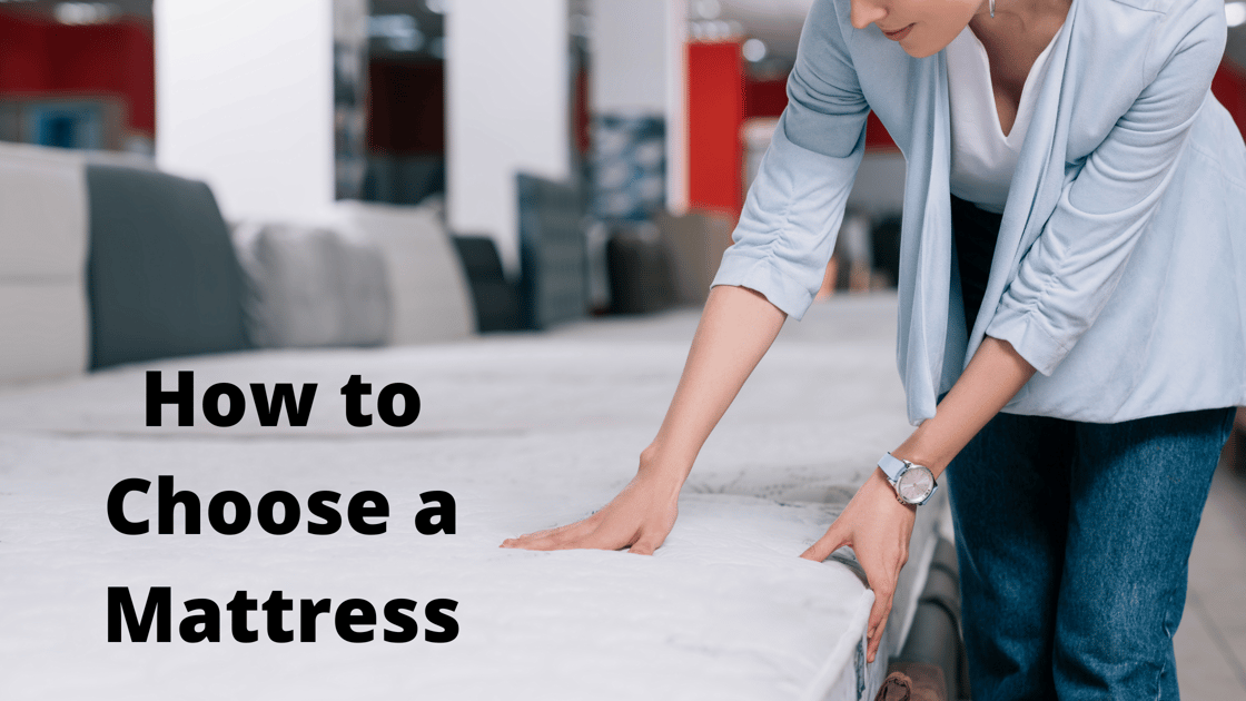 How to Choose a Mattress